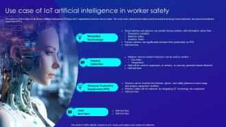 Use Case Of IOT Artificial Intelligence In Worker Safety Merging AI And IOT