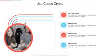 Use Cases Crypto In Powerpoint And Google Slides Cpb