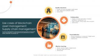 Use Cases Of Blockchain Asset Management Supply Chain Managing Digital Wealth BCT SS
