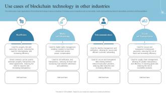 Use Cases Of Blockchain Technology In Other Introduction To Blockchain Technology BCT SS