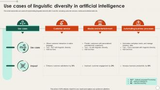 Use Cases Of Linguistic Diversity In Artificial Intelligence
