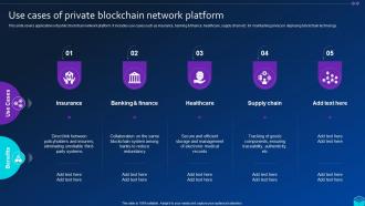 Use Cases Of Private Blockchain Network Comprehensive Approach To Privacy BCT SS