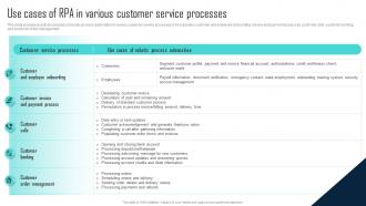 Use Cases Of RPA In Various Customer Service Processes Challenges Of RPA Implementation