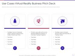 Use Cases Virtual Reality Business Pitch Deck Ppt Microsoft