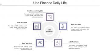 Use Finance Daily Life In Powerpoint And Google Slides Cpb