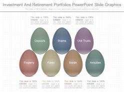Use investment and retirement portfolios powerpoint slide graphics