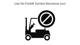 Use No Forklift Symbol Monotone Icon In Powerpoint Pptx Png And Editable Eps Format