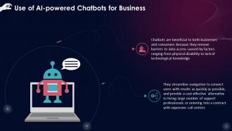 Use Of Artificial Intelligence Based Chatbots For Businesses Training Ppt