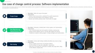 Use Process Software Implementation Change Control Process To Manage In It Organizations CM SS