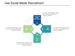 Use social media recruitment ppt powerpoint presentation layouts graphic tips cpb