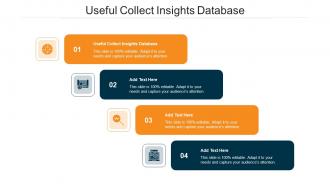 Useful Collect Insights Database Ppt Powerpoint Presentation Ideas Professional Cpb