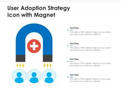 User adoption strategy icon with magnet
