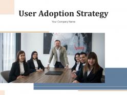 User adoption strategy measuring customer engagement transactional success