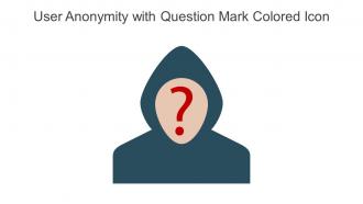 User Anonymity With Question Mark Colored Icon In Powerpoint Pptx Png And Editable Eps Format