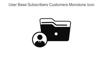 User Base Subscribers Customers Monotone Icon In Powerpoint Pptx Png And Editable Eps Format