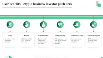 User Benefits Crypto Business Investor Pitch Deck Ppt Show Graphics Download