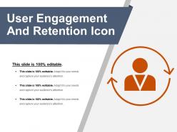User engagement and retention icon powerpoint images