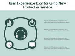 User Experience Icon For Using New Product Or Service