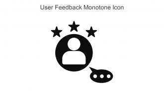 User Feedback Monotone Icon In Powerpoint Pptx Png And Editable Eps Format