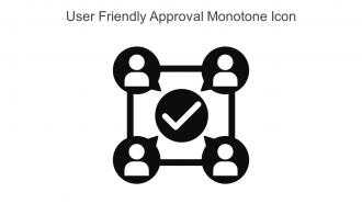 User Friendly Approval Monotone Icon In Powerpoint Pptx Png And Editable Eps Format