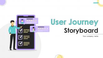 User Journey Storyboard Powerpoint Ppt Template Bundles Storyboard SC