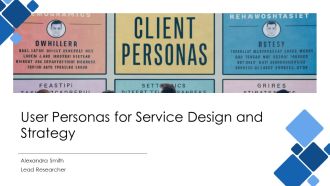 User Personas For Service Design And Strategy PPT Mockup AT