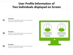User Profile Information Of Two Individuals Displayed On Screen