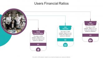 Users Financial Ratios In Powerpoint And Google Slides Cpb