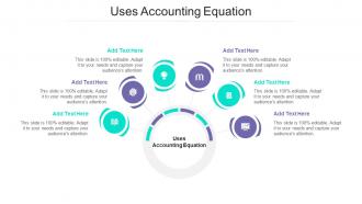 Uses Accounting Equation Ppt Powerpoint Presentation Model Show Cpb