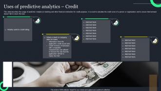 Uses Of Predictive Analytics Credit Ppt Powerpoint Presentation File Design Ideas