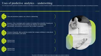 Uses Of Predictive Analytics UnderwrITing Estimation Model IT
