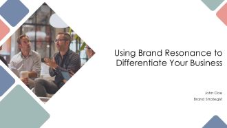 Using Brand Resonance To Differentiate Your Business PPT Guidelines AT