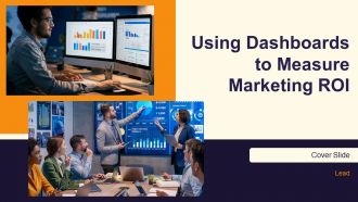 Using Dashboards To Measure Marketing ROI PPT Presentation AT