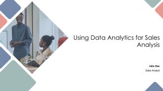 Using Data Analytics For Sales Analysis PPT PowerPoint AT