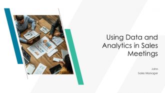 Using Data And Analytics In Sales Meetings PPT Guidelines AT