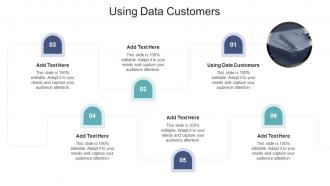 Using Data Customers In Powerpoint And Google Slides Cpb