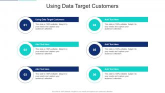 Using Data Target Customers In Powerpoint And Google Slides Cpb