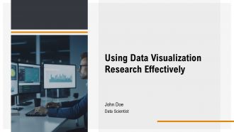 Using Data Visualization Research Effectively PPT Slides AT