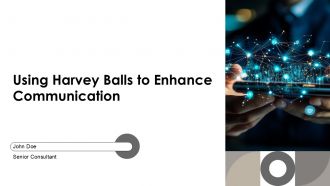 Using Harvey Balls To Enhance Communication PPT Information AT Using Harvey Balls To Enhance Communication PPT Information AT