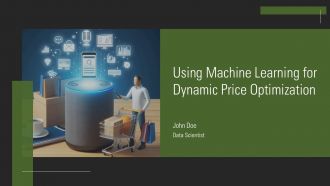 Using Machine Learning For Dynamic Price Optimization PPT Structure AT