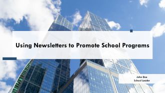 Using Newsletters To Promote School Programs PPT Slides AT
