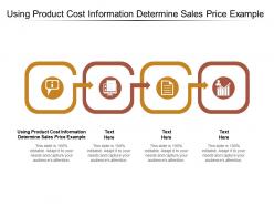 Using product cost information determine sales price example ppt powerpoint presentation objects cpb