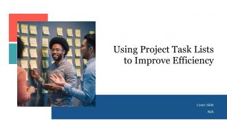Using Project Task Lists To Improve Efficiency PPT Structure AT