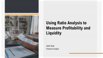 Using Ratio Analysis To Measure Profitability And Liquidity PPT Slides AT Using Ratio Analysis To Measure Profitability And Liquidity PPT Slides AT