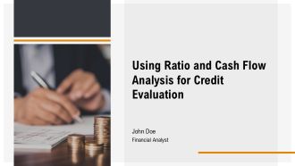 Using Ratio And Cash Flow Analysis For Credit Evaluation PPT Sample AT