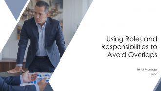 Using Roles And Responsibilities To Avoid Overlaps PPT Presentation AT