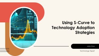 Using S Curve To Technology Adoption Strategies PPT Slides AT
