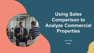 Using Sales Comparison To Analyze Commercial Properties PPT Presentation AT