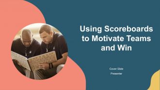 Using Scoreboards To Motivate Teams And Win PPT Slides AT