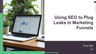 Using SEO To Plug Leaks In Marketing Funnels PPT PowerPoint AT